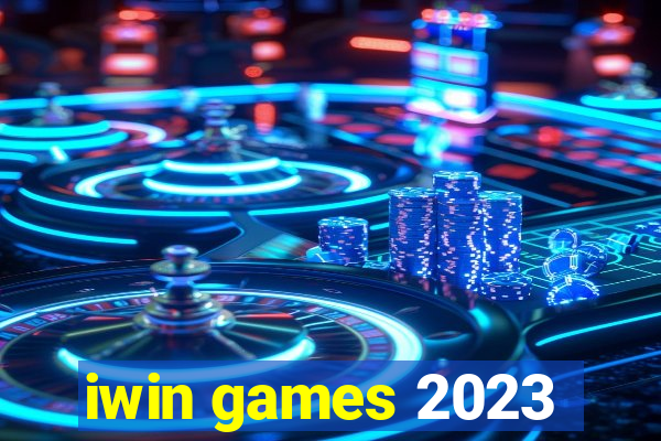 iwin games 2023